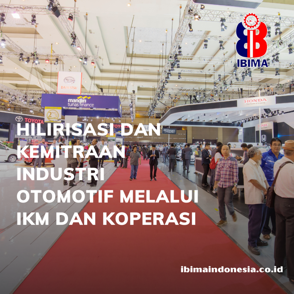 Mengukir Masa Depan Bersama Mbol Listrik Hilirisasi Dan Kemitraan Industri Otomotif (1)